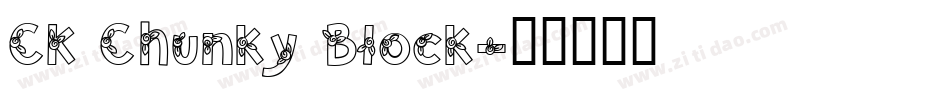 CK Chunky Block字体转换